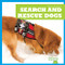 Search and Rescue Dogs - 9781645279310 by Marie Brandle, Dana Flemming, 9781645279310