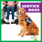 Service Dogs - 9781645279341 by Marie Brandle, N/A, 9781645279341