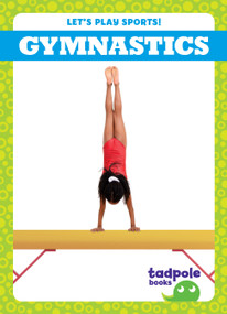 Gymnastics - 9781636902616 by Tessa Kenan, N/A, 9781636902616