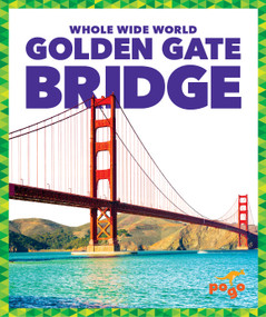 Golden Gate Bridge - 9781636903101 by Kristine Spanier, MLIS, N/A, 9781636903101