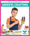 Mindful Crafting - 9781636903620 by Stephanie Finne, N/A, 9781636903620