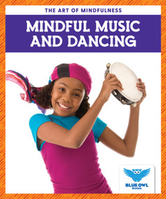 Mindful Music and Dancing - 9781636903651 by Stephanie Finne, N/A, 9781636903651