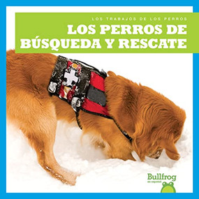 Los perros de búsqueda y rescate (Search and Rescue Dogs) (Spanish Edition) - 9781636904139 by Marie Brandle, 9781636904139