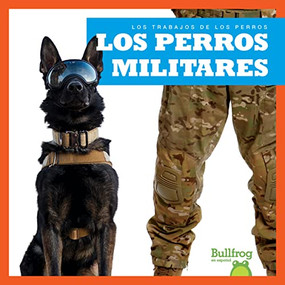 Los perros militares (Military Dogs) (Spanish Edition) - 9781636904191 by Marie Brandle, 9781636904191