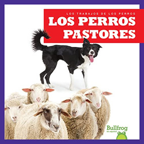 Los perros pastores (Herding Dogs) (Spanish Edition) - 9781636904221 by Marie Brandle, 9781636904221