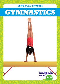 Gymnastics - 9781636902623 by Tessa Kenan, Dana Flemming, 9781636902623