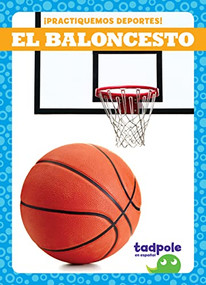 El baloncesto (Basketball) (Spanish Edition) - 9781636903897 by Tessa Kenan, 9781636903897