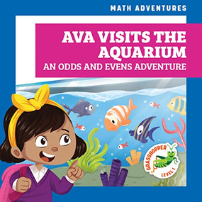 Ava Visits the Aquarium (An Odds and Evens Adventure) - 9781636906249 by Megan Atwood, Amy Zhing, Dana Flemming, 9781636906249