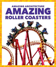 Amazing Roller Coasters by Anita Nahta Amin, 9781636907413