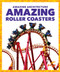Amazing Roller Coasters by Anita Nahta Amin, 9781636907413