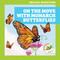 On the Move with Monarch Butterflies by Rebecca Donnelly, Alan Brown, 9781636908915