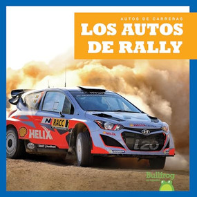 Los autos de rally (Rally Cars) (Spanish Edition) by Bizzy Harris, 9781636909639