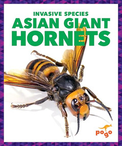 Asian Giant Hornets by Alicia Z. Klepeis, 9781636907833