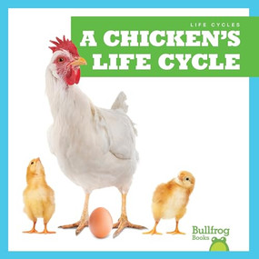 A Chicken's Life Cycle - 9781636908250 by Jamie Rice, 9781636908250