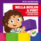 Bella Builds a Fort (A Measuring Adventure) by Elizabeth Everett, Amy Zhing, 9781636908618