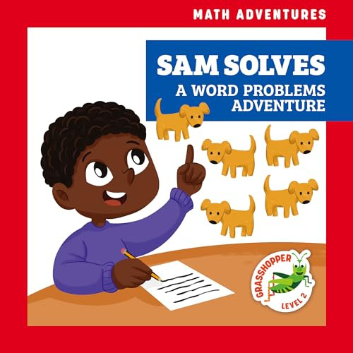 Sam Solves (A Word Problems Adventure) by Elizabeth Everett, Amy Zhing, 9781636908700
