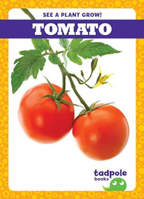 Tomato - 9781636907086 by Charlie W. Sterling, 9781636907086
