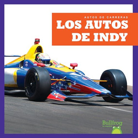 Los autos de Indy (Indy Cars) (Spanish Edition) - 9781636909615 by Bizzy Harris, 9781636909615