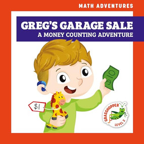 Greg's Garage Sale (A Money Counting Adventure) - 9781636908656 by Elizabeth Everett, Amy Zhing, 9781636908656