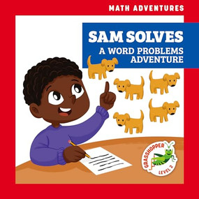 Sam Solves (A Word Problems Adventure) - 9781636908717 by Elizabeth Everett, Amy Zhing, 9781636908717