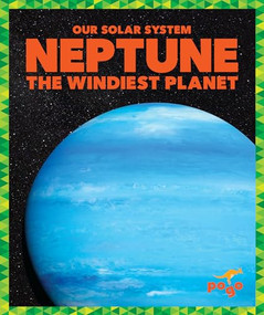 Neptune (The Windiest Planet) by Mari Schuh, 9798885243612