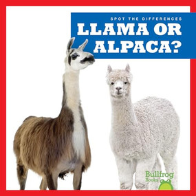 Llama or Alpaca? - 9798885241731 by Jamie Rice, 9798885241731