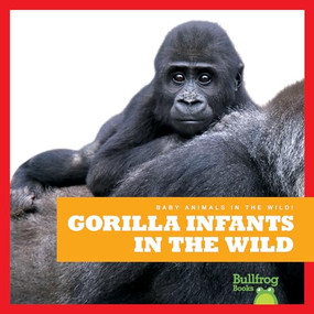 Gorilla Infants in the Wild - 9798885240697 by Marie Brandle, 9798885240697