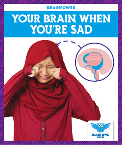 Your Brain When You're Sad - 9798885241472 by Abby Colich, 9798885241472