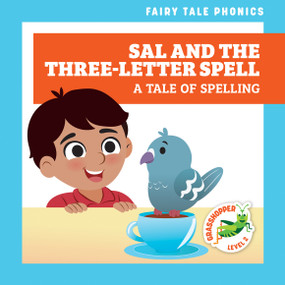 Sal and the Three-Letter Spell: A Tale of Spelling - 9798885242769 by Rebecca Donnelly, Carissa Harris, 9798885242769