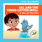 Sal and the Three-Letter Spell: A Tale of Spelling - 9798885242769 by Rebecca Donnelly, Carissa Harris, 9798885242769