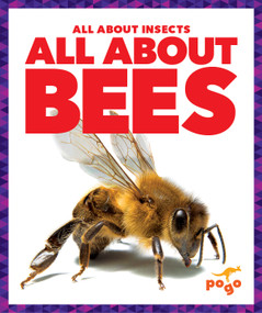 All About Bees by Karen Latchana Kenney, N/A, 9798885244244