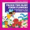 Trixie the Fairy Finds Flowers: A Fantastical Tale of Vowel Teams by Rebecca Donnelly, Carissa Harris, 9798885246286