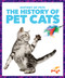 The History of Pet Cats - 9798885246088 by Alicia Z. Klepeis, N/A, 9798885246088