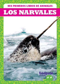 Los narvales (Narwhals) (Spanish Edition) - 9798885248723 by Genevieve Nilsen, N/A, 9798885248723