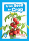 From Seed to Crop by Shalini Vallepur, 9798885247399
