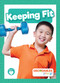 Keeping Fit - 9798885247696 by William Anthony, 9798885247696