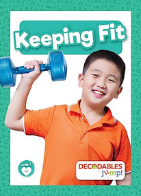 Keeping Fit - 9798885247696 by William Anthony, 9798885247696