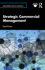 Strategic Commercial Management by David Lowe, 9780367510268