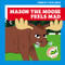 Mason the Moose Feels Mad by Megan Atwood, Carissa Harris, 9798889969662