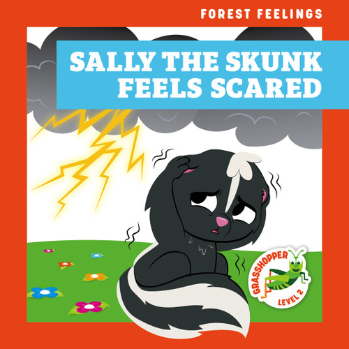 Sally the Skunk Feels Scared by Megan Atwood, Carissa Harris, 9798889969723