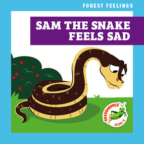 Sam the Snake Feels Sad by Megan Atwood, Carissa Harris, 9798889969754