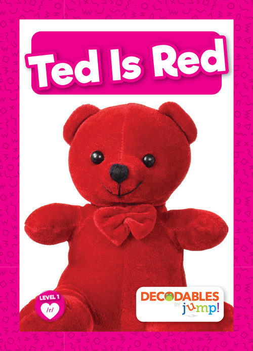 Ted Is Red by William Anthony, 9798889967743