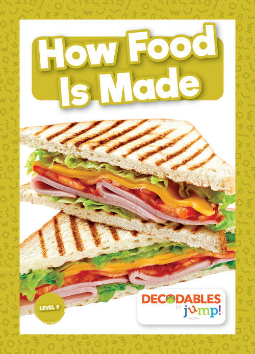 How Food Is Made by Harriet Brundle & Shalini Vallepur, 9798889969211