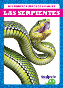 Las serpientes (Snakes) (Spanish Edition) by Natalie Deniston, 9798889967200