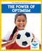 The Power of Optimism by Abby Colich, 9798889966951