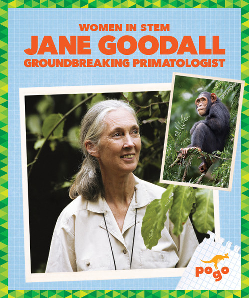Jane Goodall: Groundbreaking Primatologist by Clara MacCarald, 9798889967019