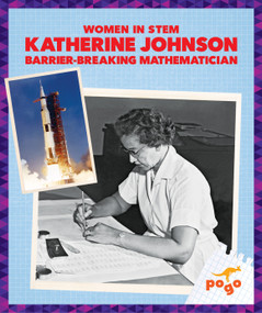 Katherine Johnson: Barrier-Breaking Mathematician by Clara MacCarald, 9798889967040