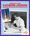 Katherine Johnson: Barrier-Breaking Mathematician by Clara MacCarald, 9798889967040