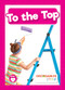 To the Top - 9798889967781 by William Anthony, 9798889967781