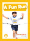 A Fun Run - 9798889968085 by Charis Mather, 9798889968085